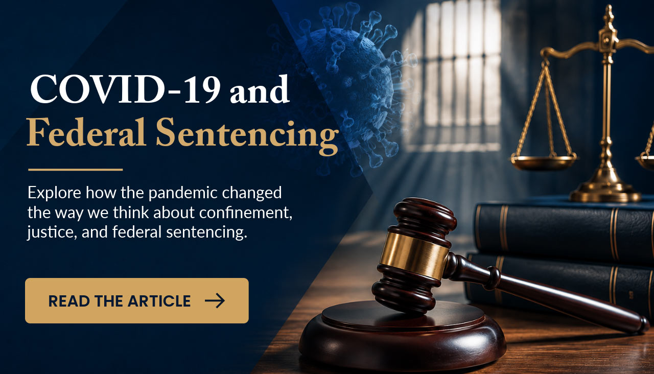covid-19-federal-sentencing-perspective covid-19-federal-sentencing-perspective