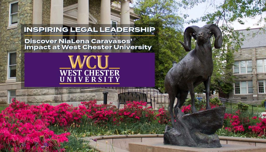 Inspirational banner featuring the title 'Inspiring Legal Leadership' with a background image of NiaLena Caravasos speaking at West Chester University